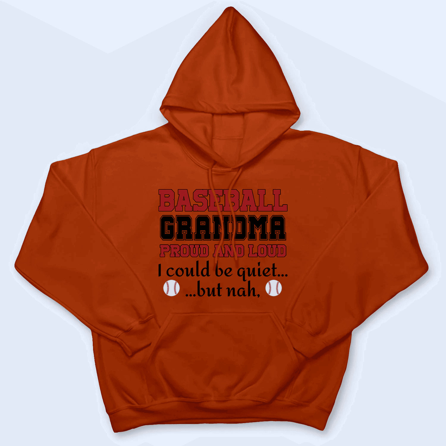Grandma Proud And Loud - Personalized Custom T Shirt - Birthday, Loving, Funny Gift for Grandma/Nana/Mimi, Mom, Wife, Grandparent - Orange - Suzitee Store