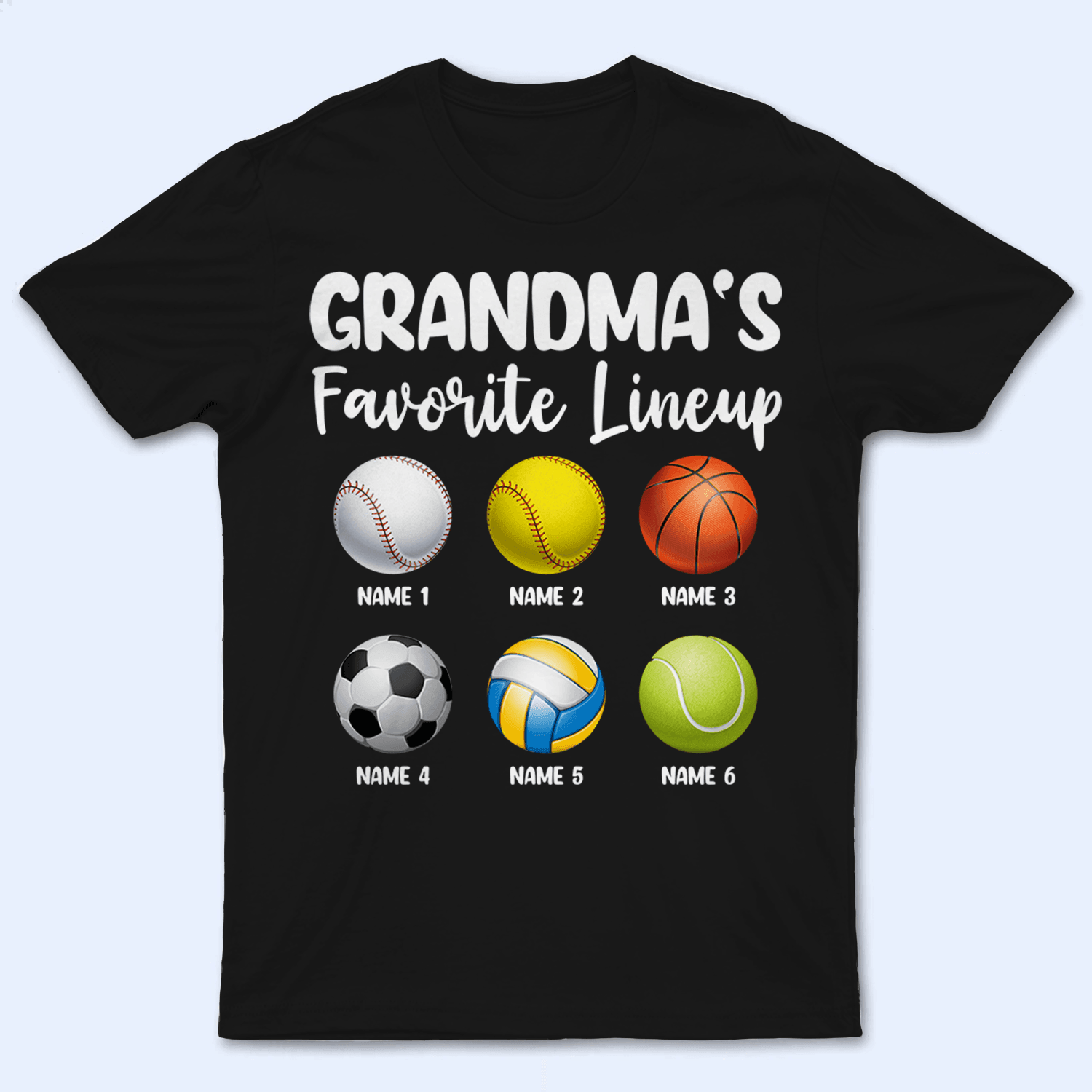 Grandma's Favorite Lineup - Personalized Custom T Shirt - Birthday, Loving, Funny Gift for Grandma/Nana/Mimi, Mom, Wife, Grandparent - Suzitee Store