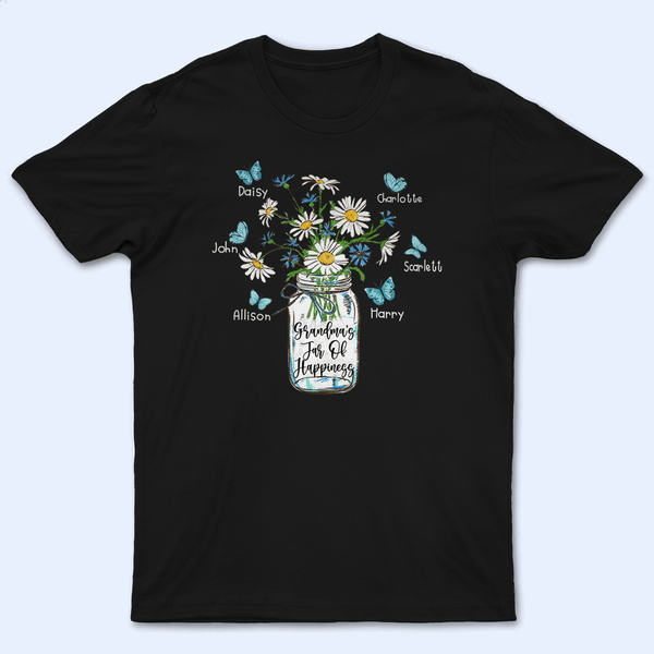 Grandma's Jar Of Happiness - Personalized Custom T Shirt - Birthday, Loving, Funny Gift for Grandma/Nana/Mimi, Mom, Wife, Grandparent