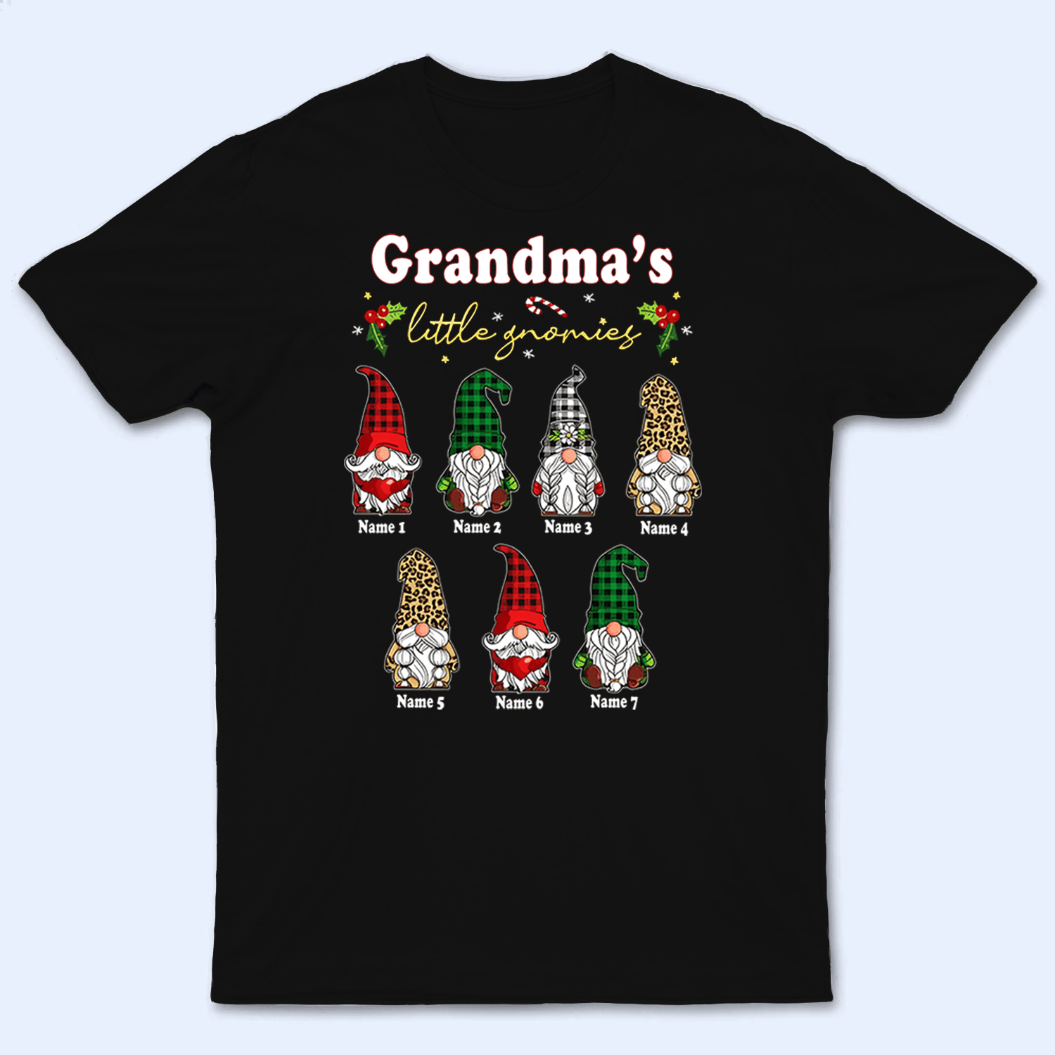 Grandma's Little Gnomies - Personalized Custom T Shirt - Christmas, Loving, Funny Gift for Grandma/Nana/Mimi, Mom, Wife, Grandparent - Suzitee Store