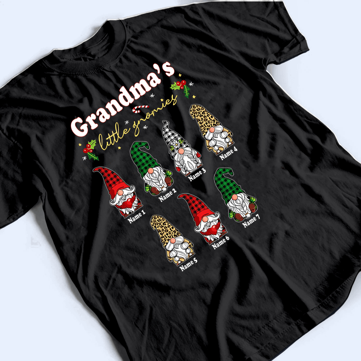 Grandma's Little Gnomies - Personalized Custom T Shirt - Christmas, Loving, Funny Gift for Grandma/Nana/Mimi, Mom, Wife, Grandparent - Suzitee Store