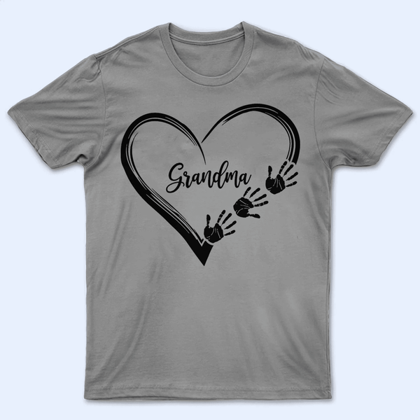 Heart Hand Grandma - Personalized Custom T Shirt - Birthday, Loving, Funny Gift for Grandma/Nana/Mimi, Mom, Wife, Grandparent
