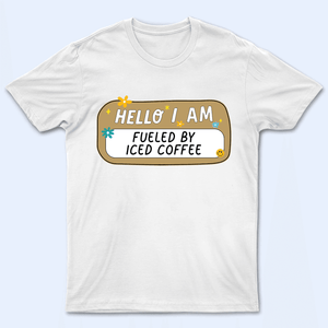 Hello I Am - Personalized Custom T Shirt - Back To School/First Day Of School, Birthday, Loving, Funny Gift for Teacher, Kindergarten, Preschool, Pre K, Paraprofessional - Suzitee Store