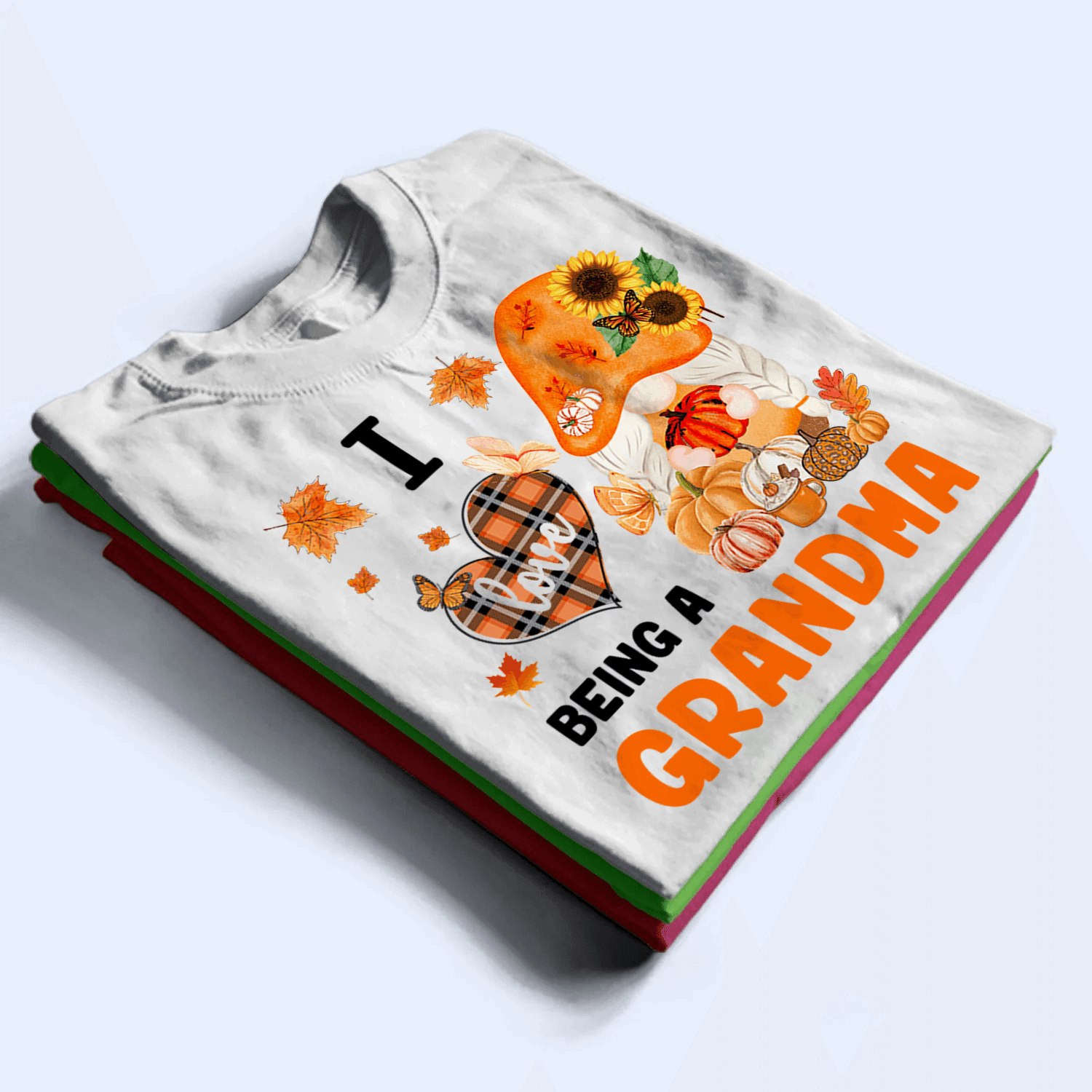 I love being a grandma - Personalized Custom T Shirt - Gift for Grandma/Nana/Mimi, Mom, Wife, Grandparent - Suzitee Store