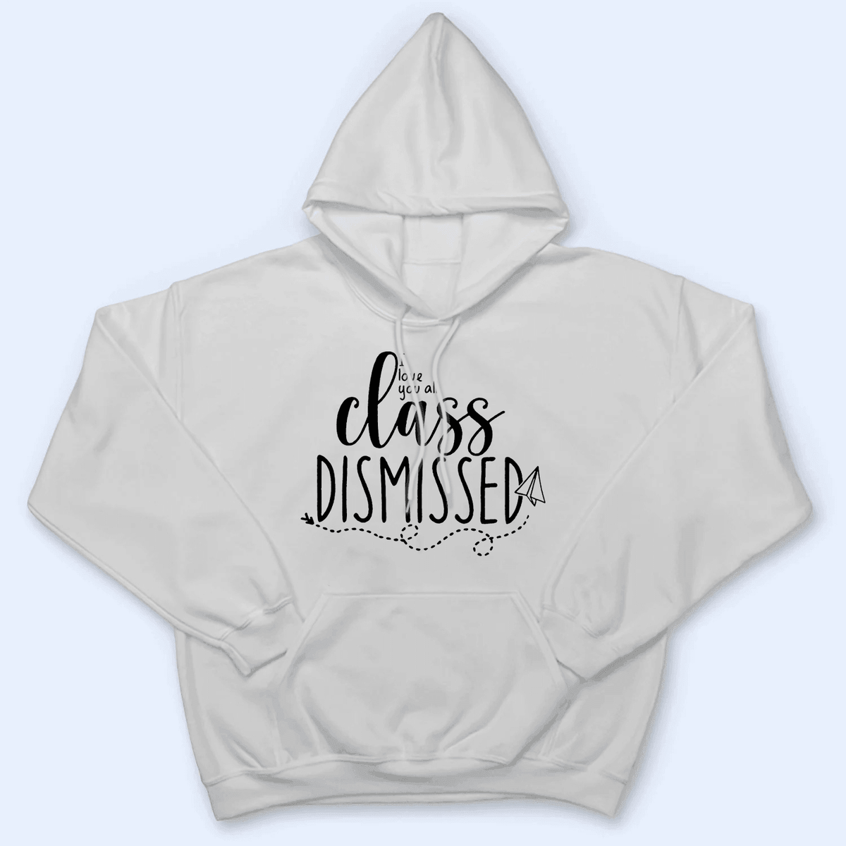 I Love You All Class Dismissed Paper Airplane Summer Break 2 - Personalized Custom T Shirt - Birthday, Loving, Funny Gift for Teacher, Kindergarten, Preschool, Pre K, Paraprofessional - Suzitee Store