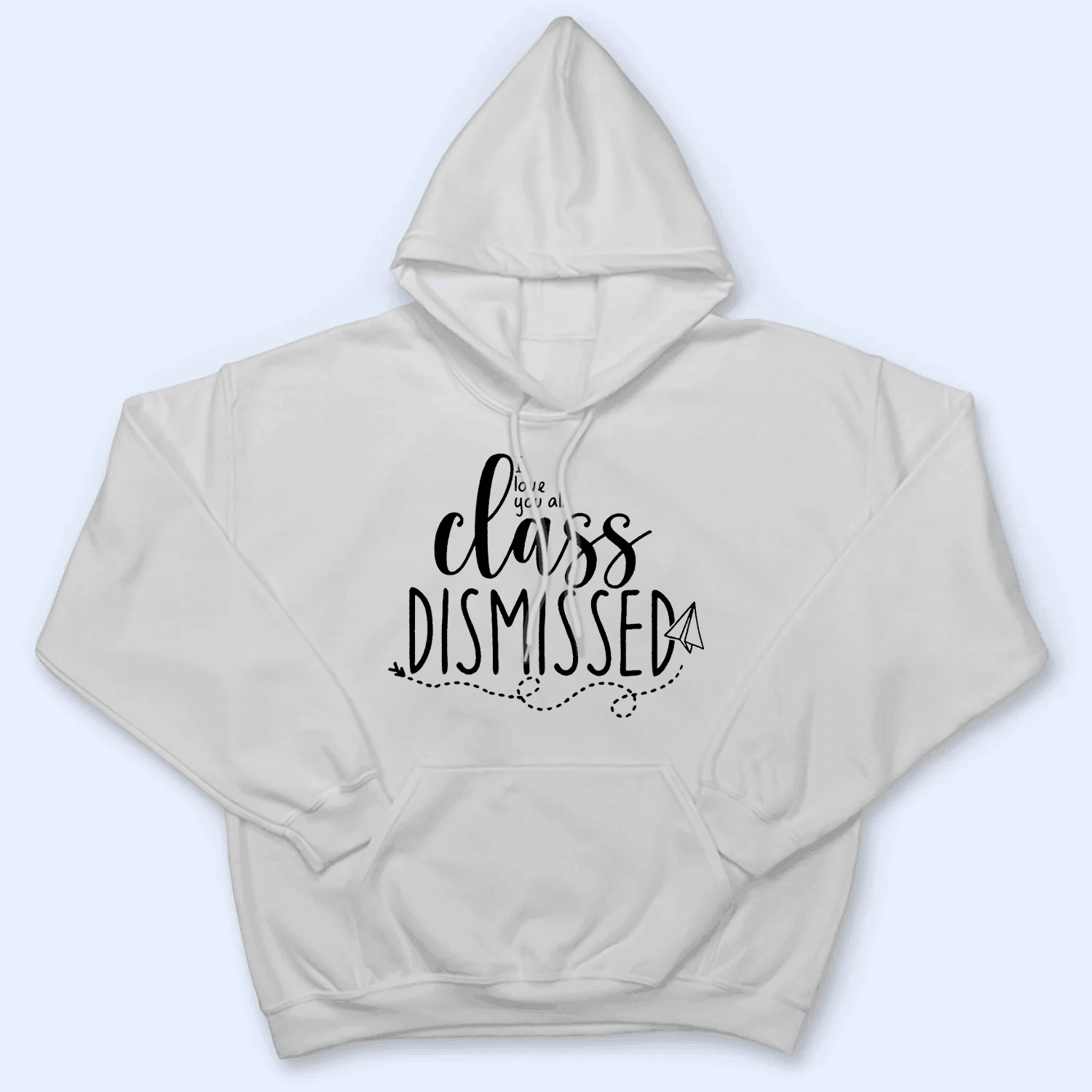 I Love You All Class Dismissed Paper Airplane Summer Break 2 - Personalized Custom T Shirt - Birthday, Loving, Funny Gift for Teacher, Kindergarten, Preschool, Pre K, Paraprofessional - Suzitee Store