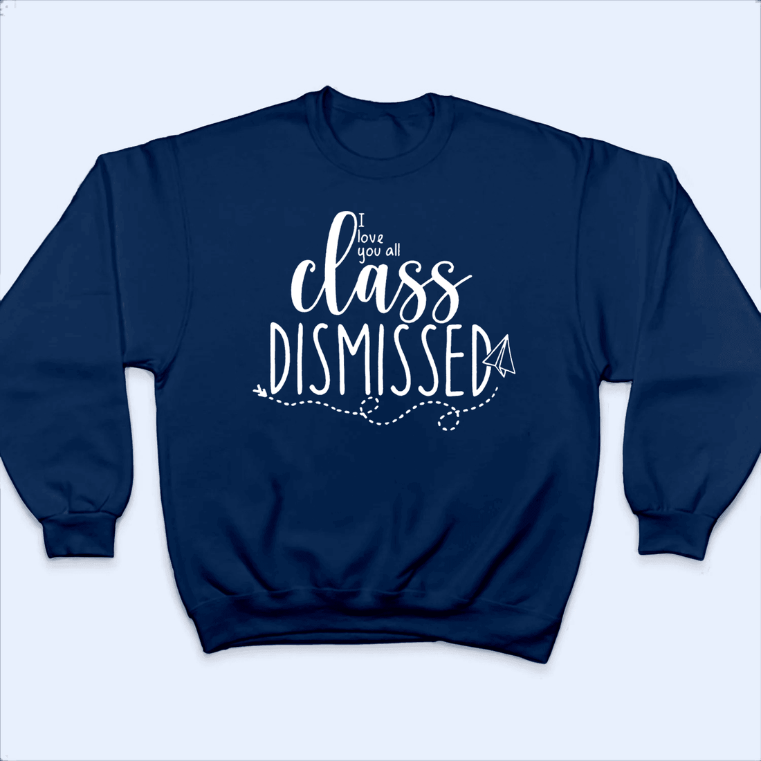 Personalized I Love You All Class Dismissed Paper Airplane Summer Break- t-shirt, alternate view 2
