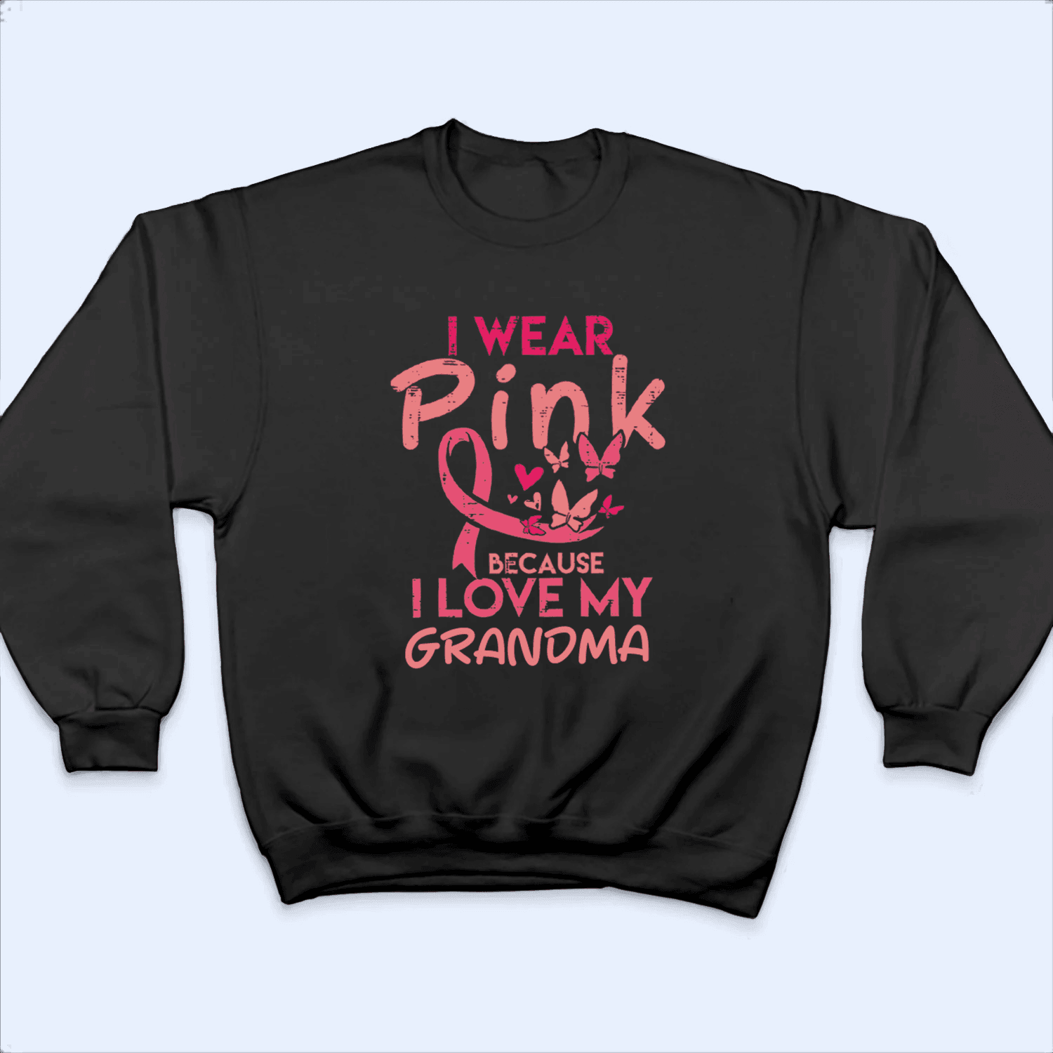 i wear pink for my grandma t shirt
