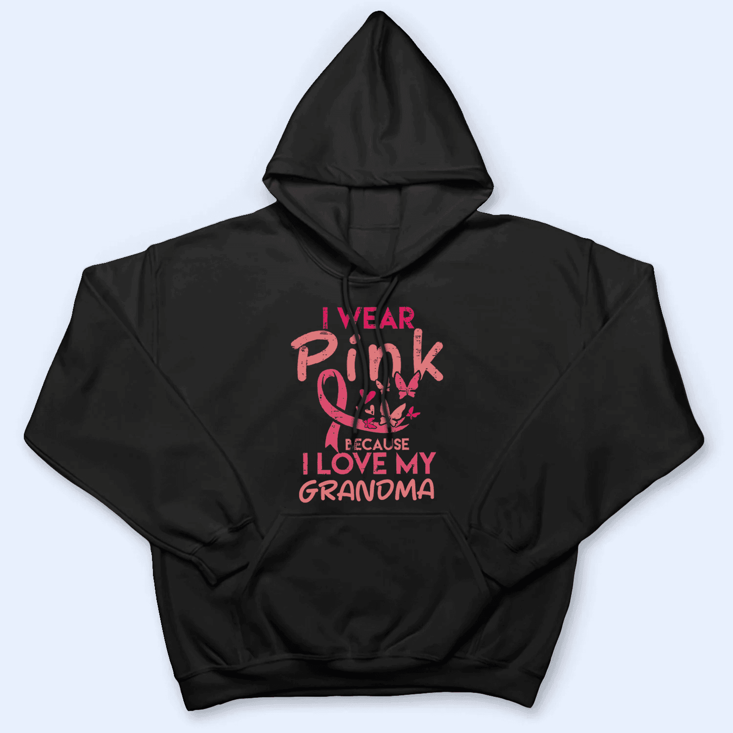 I Wear Pink Because I Love My Grandma - Personalized Custom T Shirt - Birthday, Loving, Funny Gift for Grandma/Nana/Mimi, Mom, Wife, Grandparent - Suzitee Store