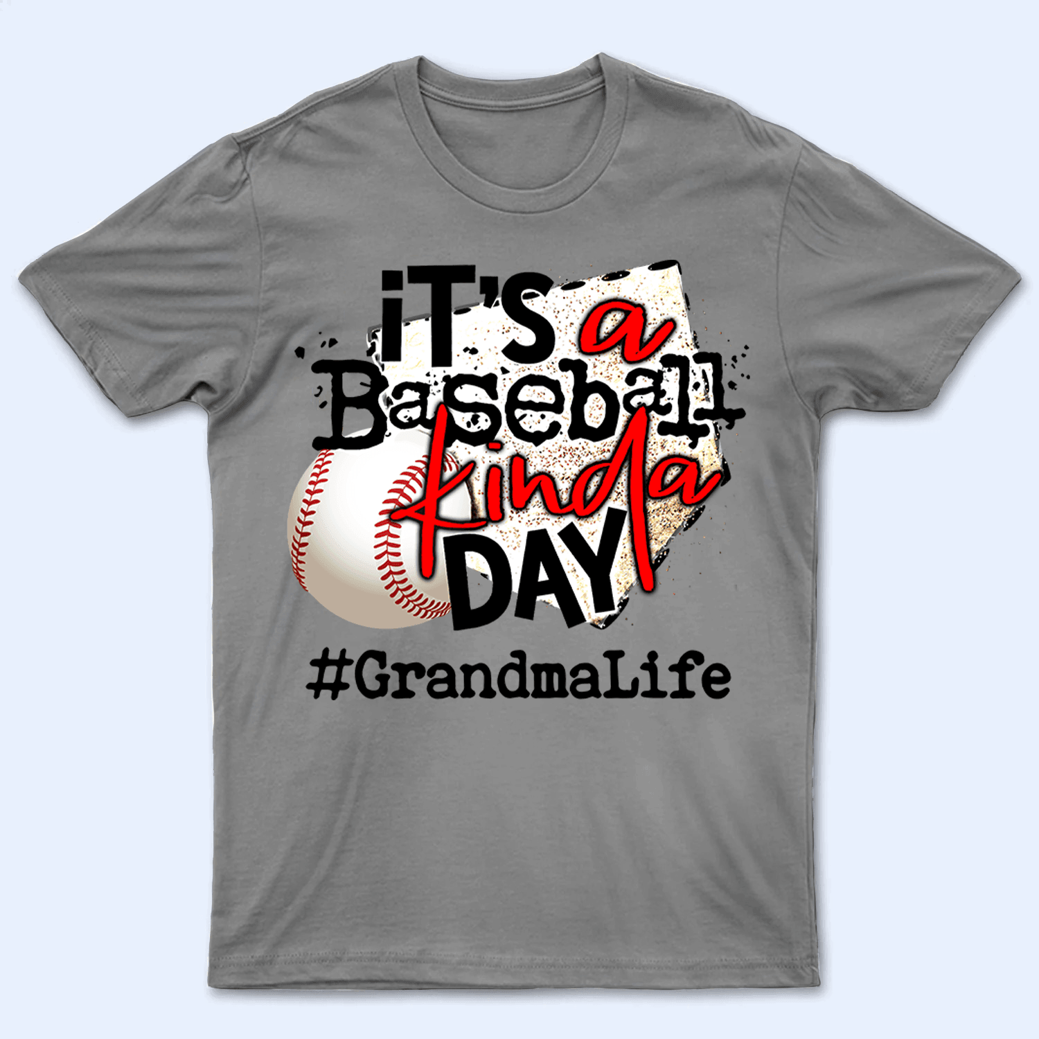 It's A Baseball/Softball Kinda Day - Personalized Custom T Shirt - Gift for Grandma/Nana/Mimi, Mom, Wife, Grandparent - Suzitee Store