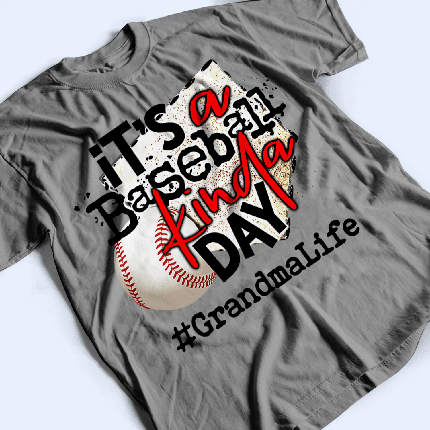It's A Baseball/Softball Kinda Day - Personalized Custom T Shirt - Gift for Grandma/Nana/Mimi, Mom, Wife, Grandparent - Suzitee Store