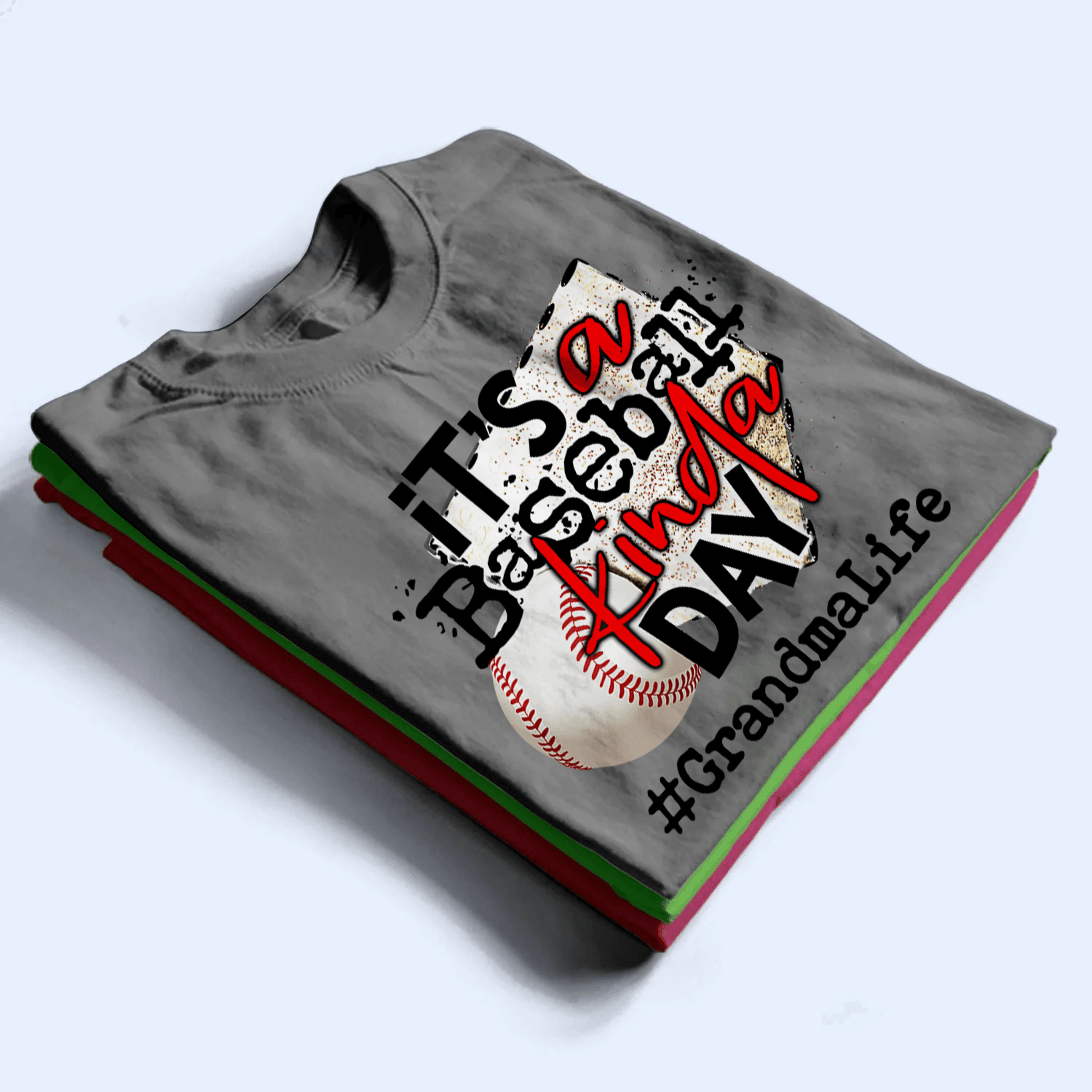 It's A Baseball/Softball Kinda Day - Personalized Custom T Shirt - Gift for Grandma/Nana/Mimi, Mom, Wife, Grandparent - Suzitee Store