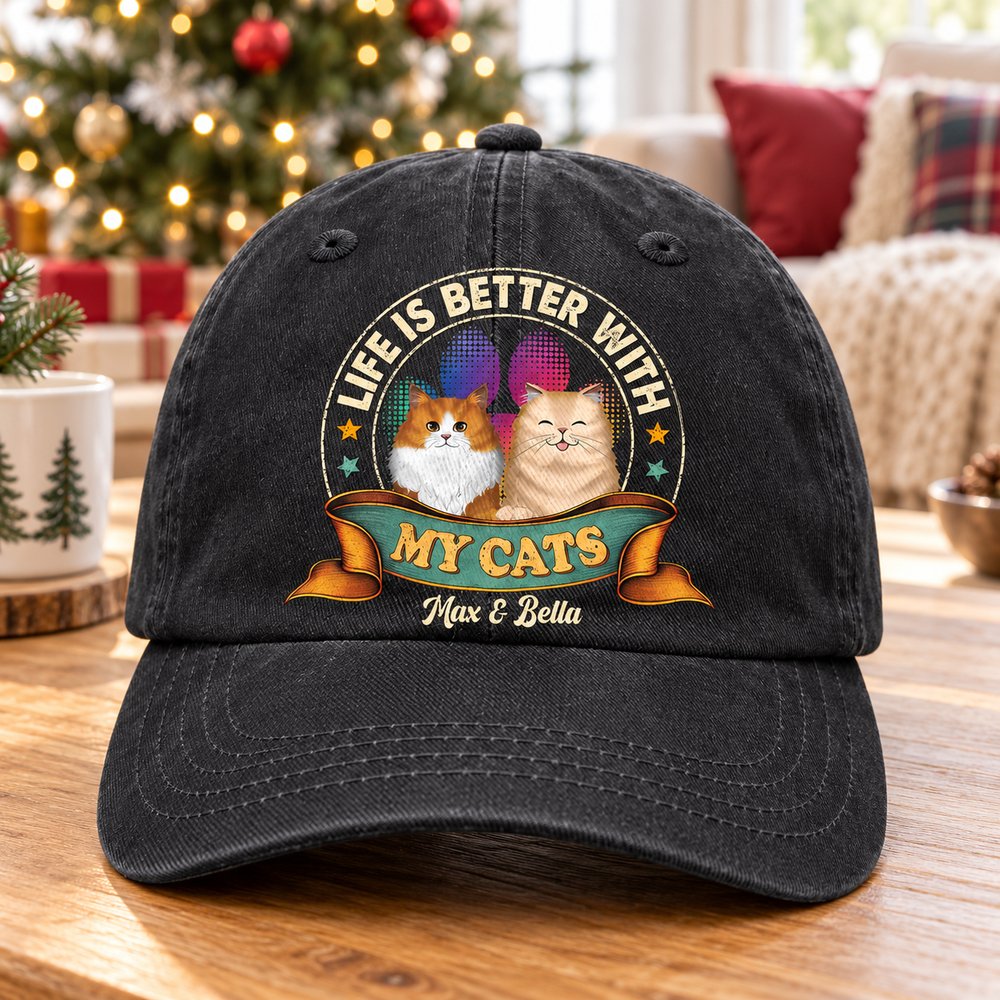 Personalized Life Is Better With My Cats black washed denim cap on table near Christmas tree