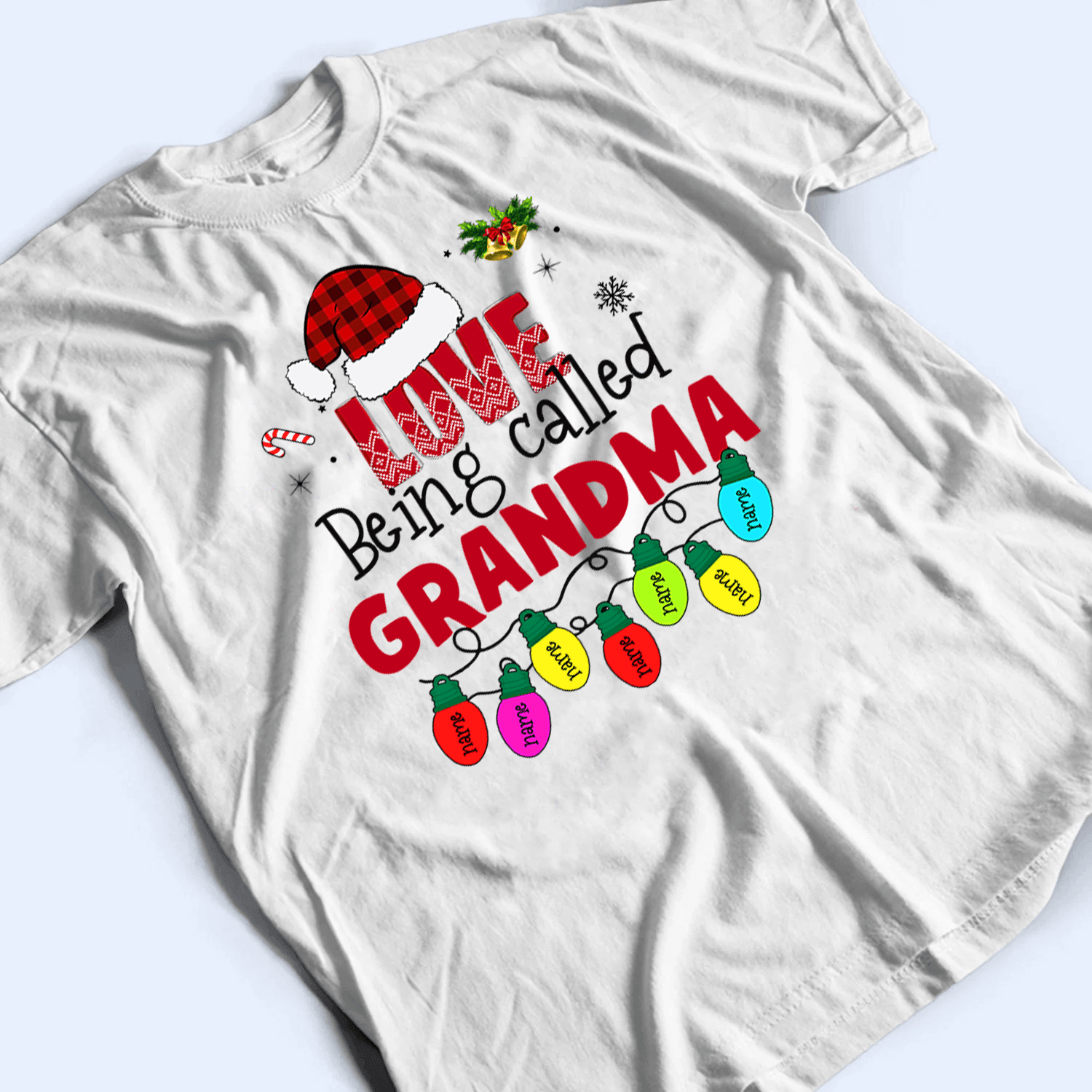 Love Being Called Grandma - Christmas With Lights Kids - Personalized Custom T Shirt - Birthday, Loving, Funny Gift for Grandma/Nana/Mimi, Mom, Wife, Grandparent - Suzitee Store