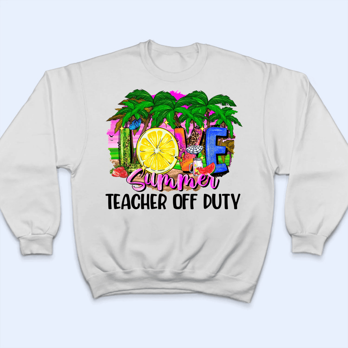 Love Summer- Personalized Custom T Shirt - Birthday, Loving, Funny Gift for Teacher, Kindergarten, Preschool, Pre K, Paraprofessional - Suzitee Store