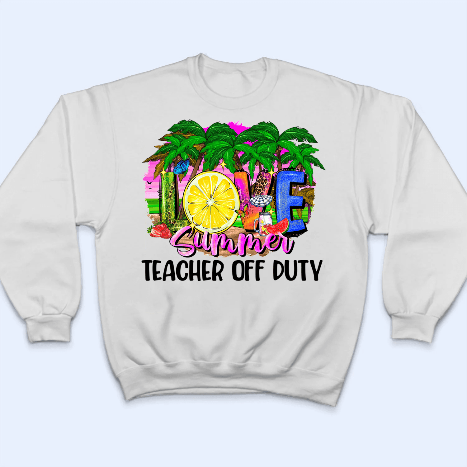 Love Summer- Personalized Custom T Shirt - Birthday, Loving, Funny Gift for Teacher, Kindergarten, Preschool, Pre K, Paraprofessional - Suzitee Store
