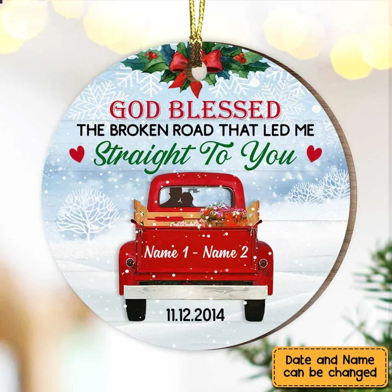 God Blessed The Broken Road That Let Me Straight To You Personalized custom shaped wood ornament, alternate view 3