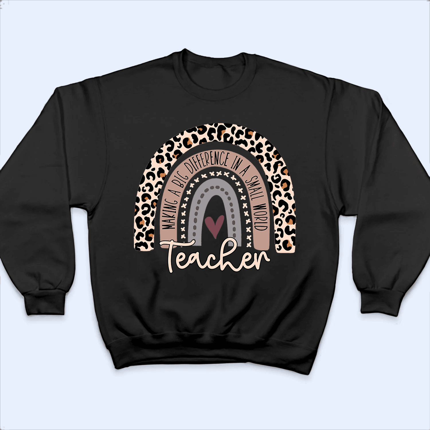 Making A Big Difference In A Small World - Personalized Custom T Shirt - Birthday, Loving, Funny Gift for Teacher, Kindergarten, Preschool, Pre K, Paraprofessional - Suzitee Store