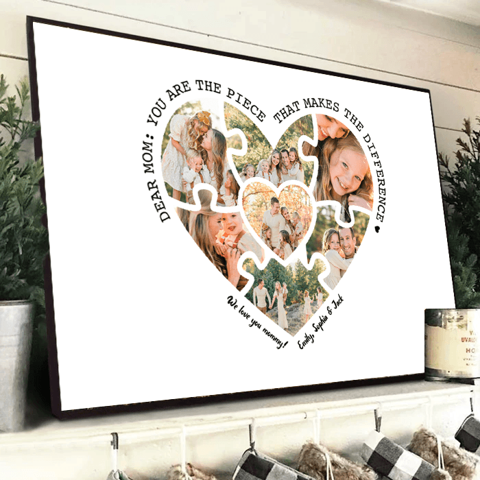 Custom Photo Mom, The Piece That Makes The Difference Canvas Prints poster, framed in a bright living room