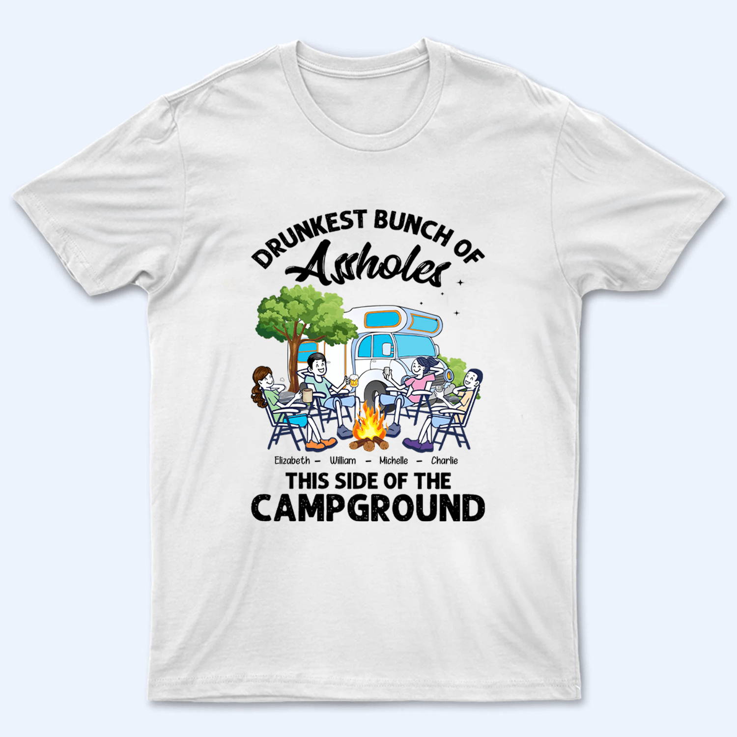 Drunkest Bunch Of Assholes Camping - Personalized Custom T Shirt - Gift for Camping Lovers, Him/Her, Team/Squad - Suzitee Store
