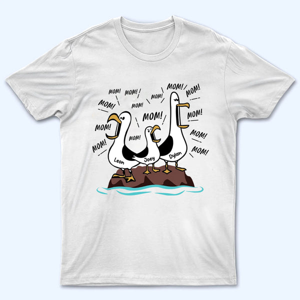 Funny Seagull Mom Mom Mom - Personalized Custom Shirt - Mother's Day Gift For Mom, Mommy