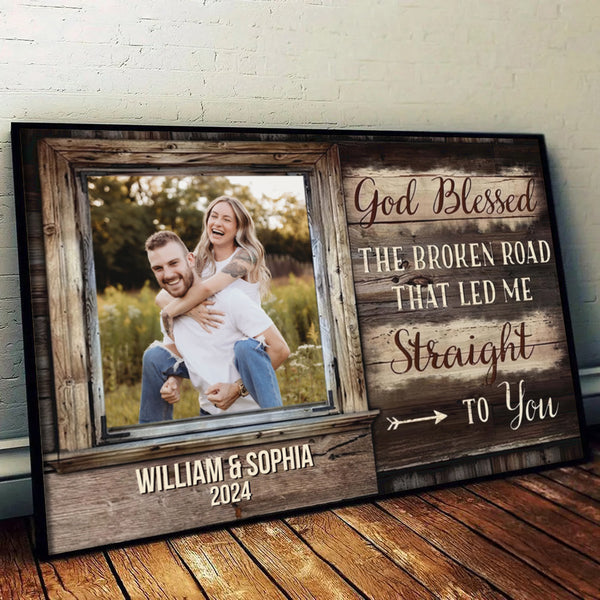 Custom Photo - God Bless Me Straight To You - Personalized Poster/Canvas Prints - Gift For Her/Him, Husband/Wife, Couples on Anniversary, Valentine