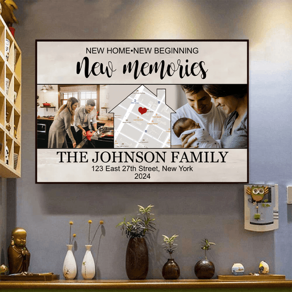 Custom Photo Housewarming Gift - New Home New Beginning New Memories - Personalized Gift For New House | Canvas Prints | Wall Art | Home & Room Decor