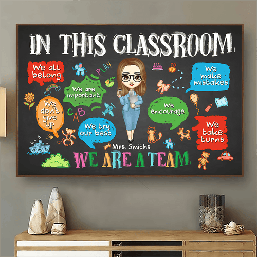 In This Classroom We Are A Team - Personalized Canvas Prints - Back To School, 1st Day of School - Custom Gift For Teachers & Educators, Classroom Decoration