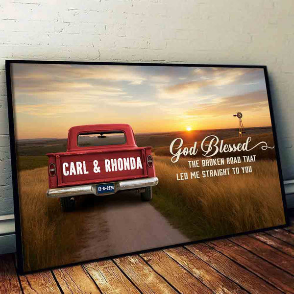 Wife or Husband's Personalized Canvas: "God Blessed The Broken Road" Custom Truck Wall Art - Heartfelt Anniversary Gift for Couples