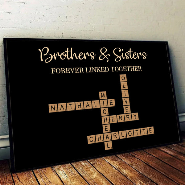 Crossword Puzzle Art Brothers & Sisters Forever Linked Together - Personalized Poster/Canvas Prints - Gift For Family Members, Mom and Dad