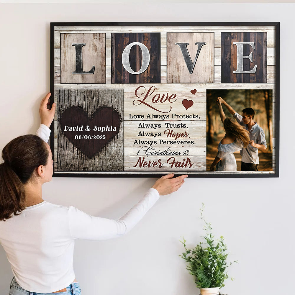 Custom Photo Couple Love Never Fails poster, a woman hanging the framed print on a wall