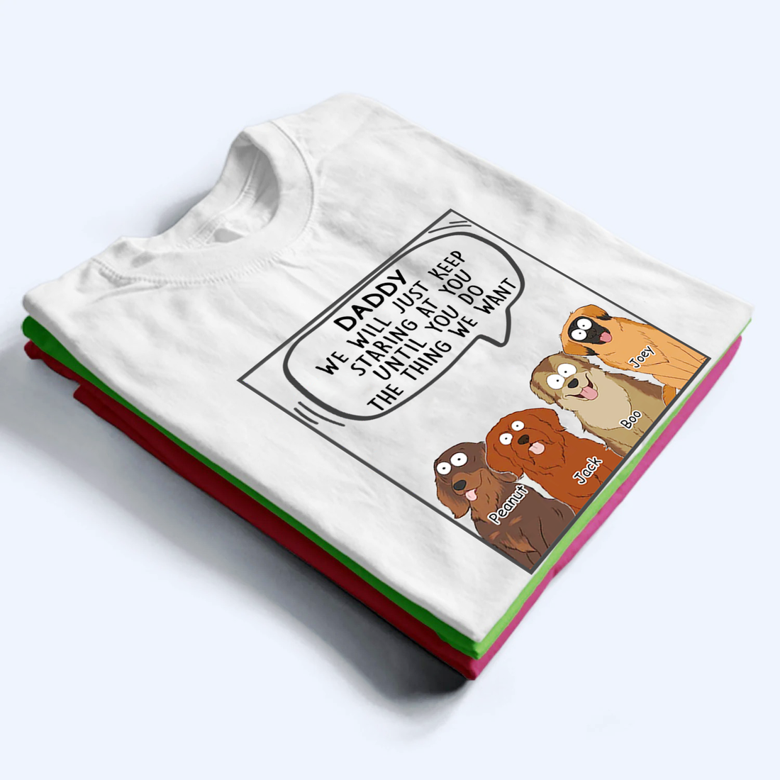Personalized I Will Just t-shirt, alternate view 2