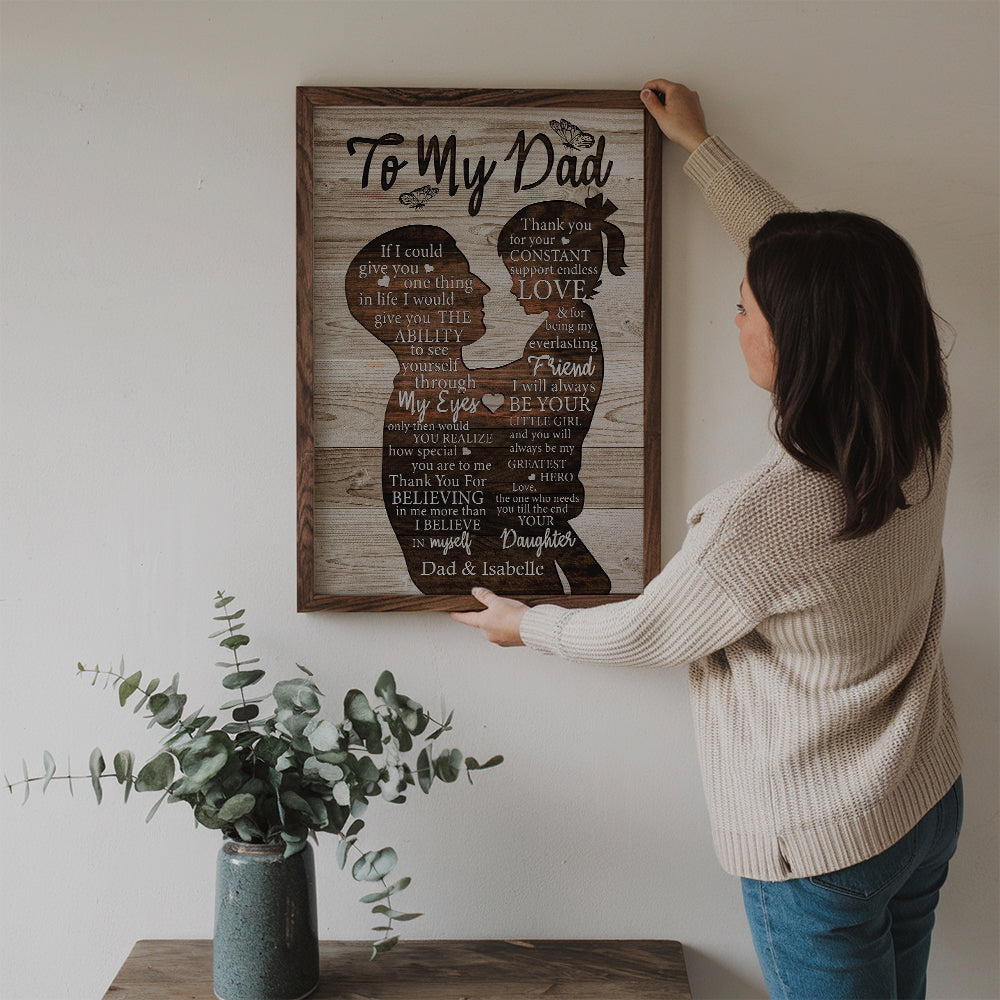 Personalized To My Dad Gift For Dad From Daughter poster, a woman hanging the framed print on a wall