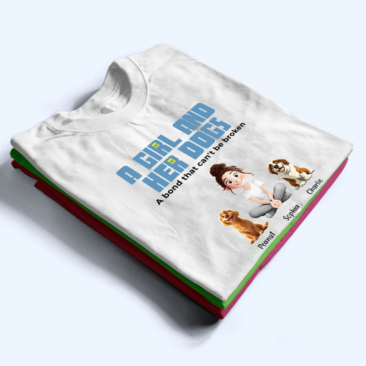 Unbreakable Bond With My Dogs - Personalized Custom Shirt - Gift For Her, Dog Lovers, Pet Lovers, Dog Mom