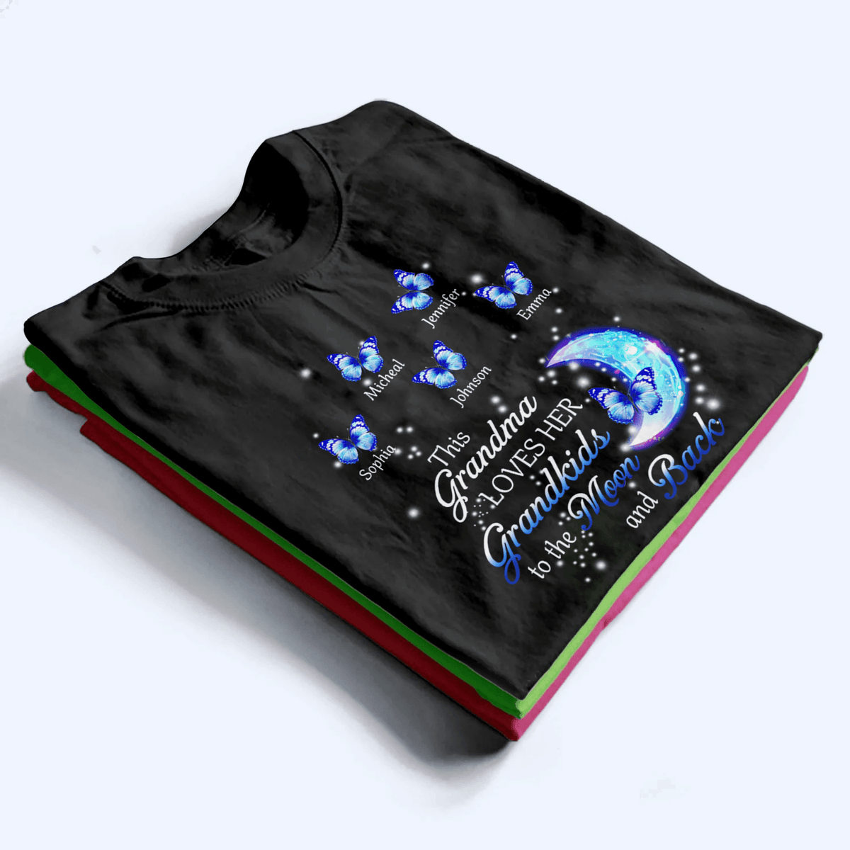 Custom Grandma T-shirt - Loves To The Moon & Back - Family Personalized Unisex, Hoodie, Sweatshirt - Mother’s Day, Birthday Gift For Mom, Grandma