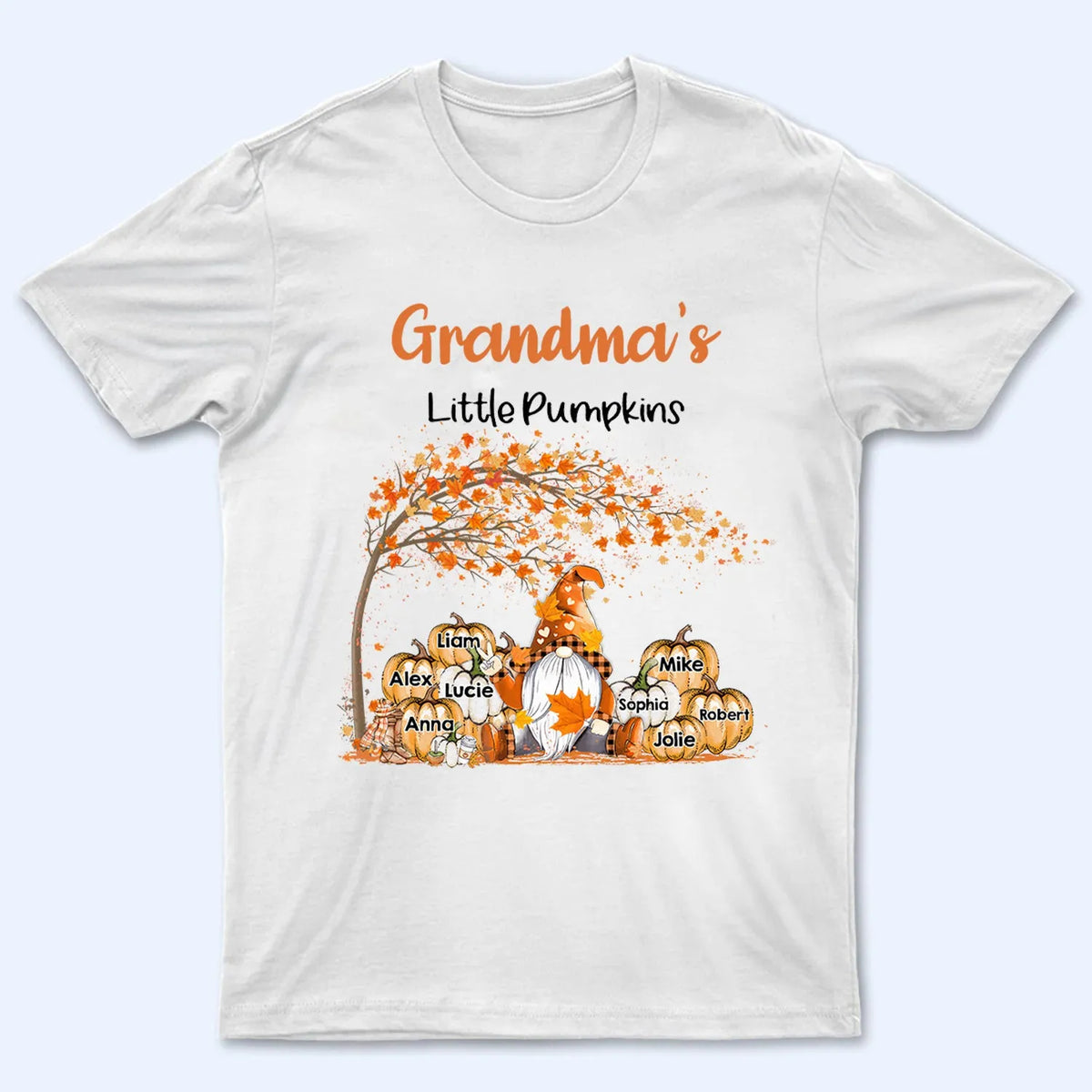 Grandma&#39;s Little Pumpkins - Personalized Custom T Shirt - Fall Season Gift for Grandma/Nana/Mimi, Mom, Wife, Grandparent