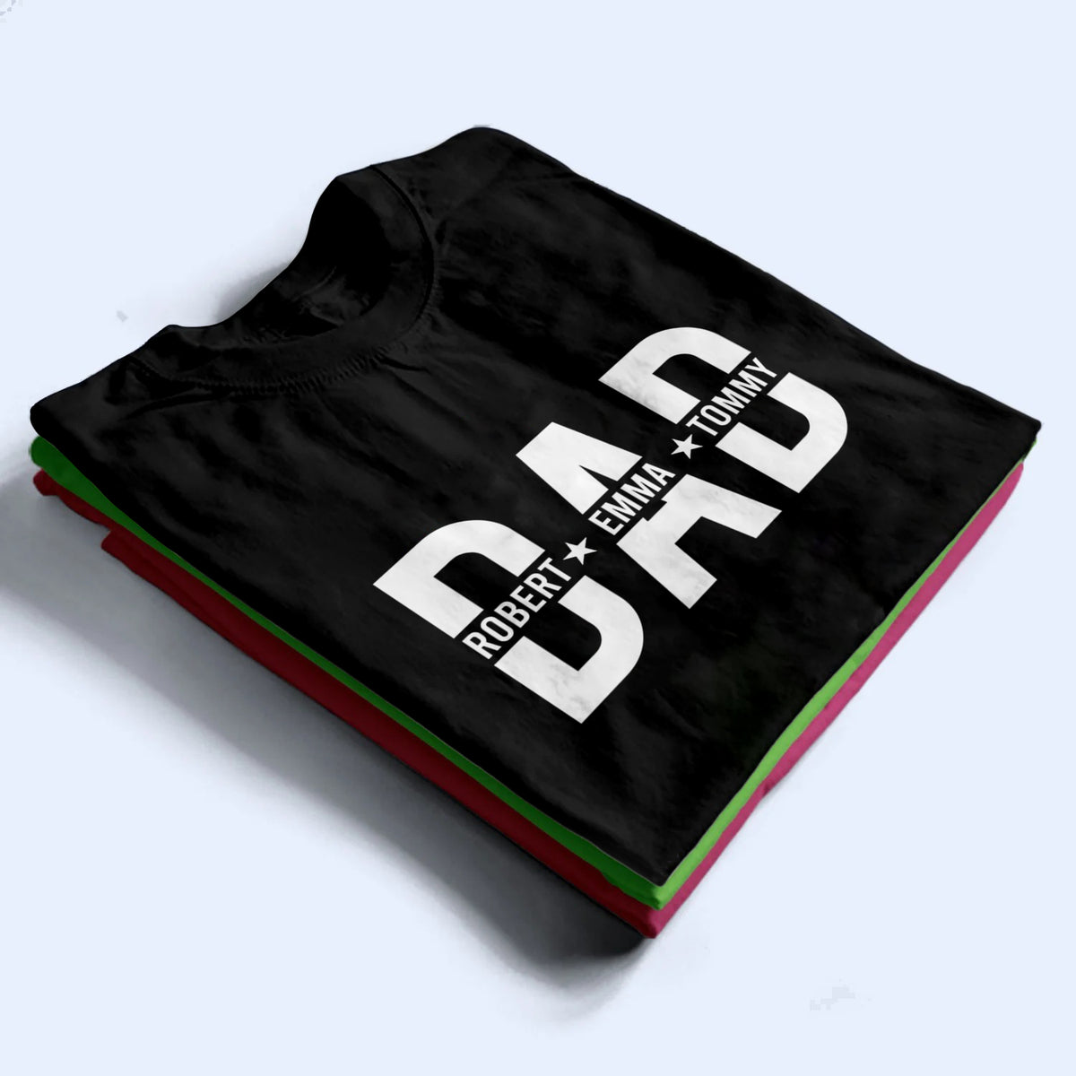 Custom Dad Shirt With Kids Names - Personalized Custom T Shirt - Father's Day Gift for Dad, Daddy