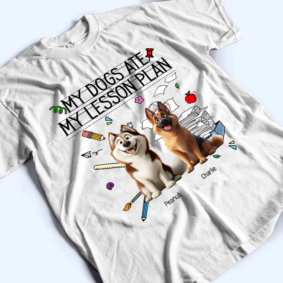 Personalized My Dog Ate My Lesson Plan Teacher t-shirt, alternate view 4