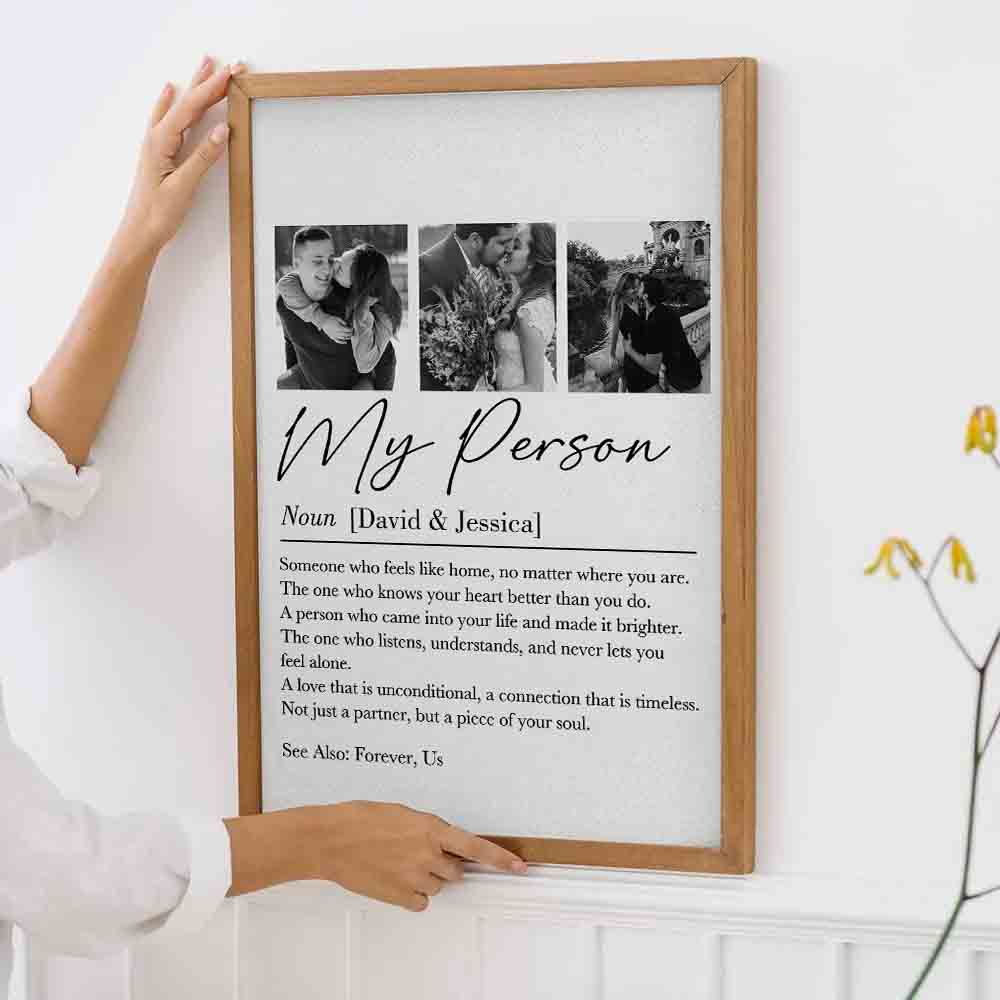 Custom Photo Couple My Person Defination - Personalized Poster/Canvas Prints - Gift For Her/Him, Husband/Wife, Couples on Anniversary, Valentine's Day