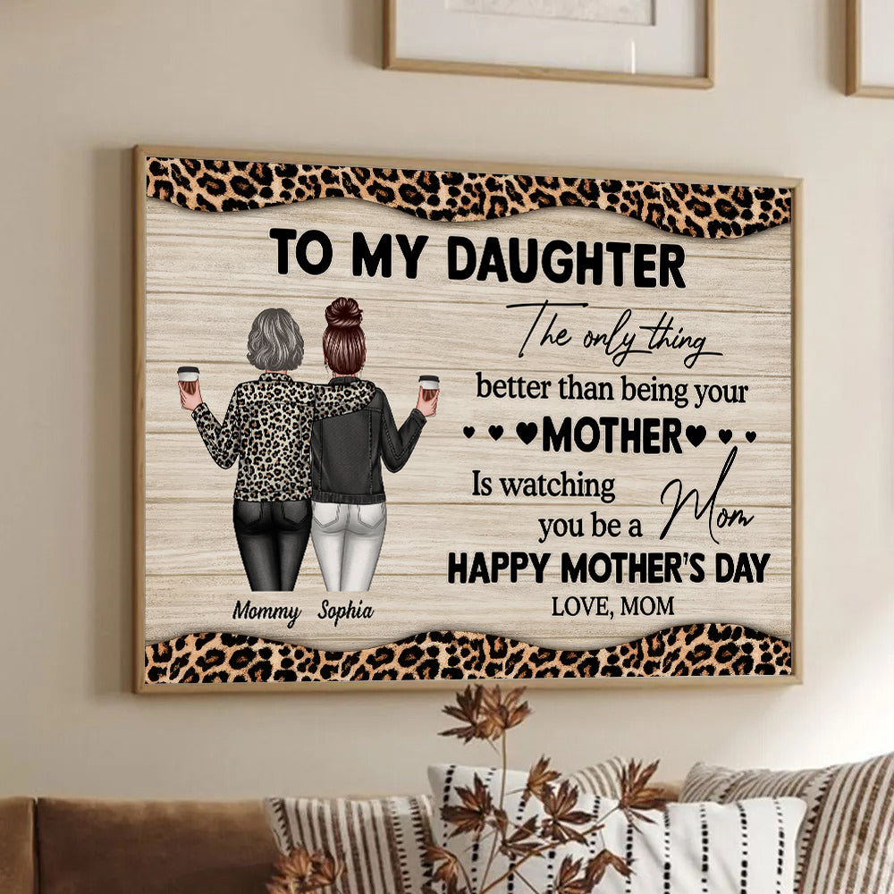 Leopard Pattern To My Daughter From Mom - Personalized Poster/Canvas - Mother's Day Gift For Daughter