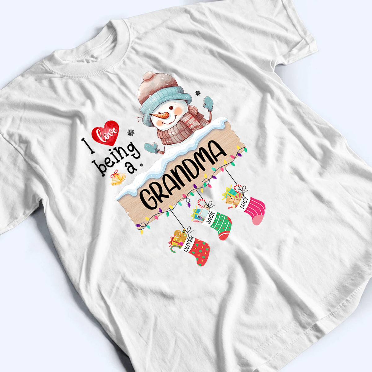 I Love Being A Grandma - Personalized Custom T Shirt - Christmas, Birthday, Loving, Funny Gift for Grandma, Grandpa