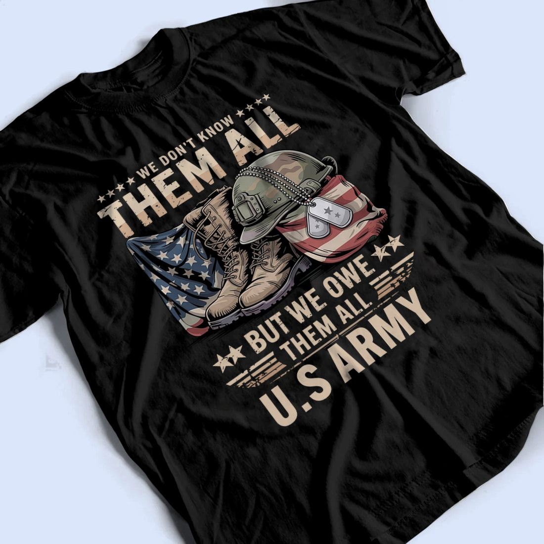 Personalized Patriotic "We Owe Them All" Veterans Day t-shirt, alternate view 3