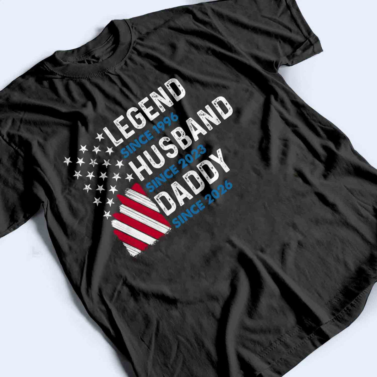 Legend Forever Husband, Daddy, Grandpa - Personalized Custom T Shirt - Father's Day Gift For Husband, Dad, Grandpa