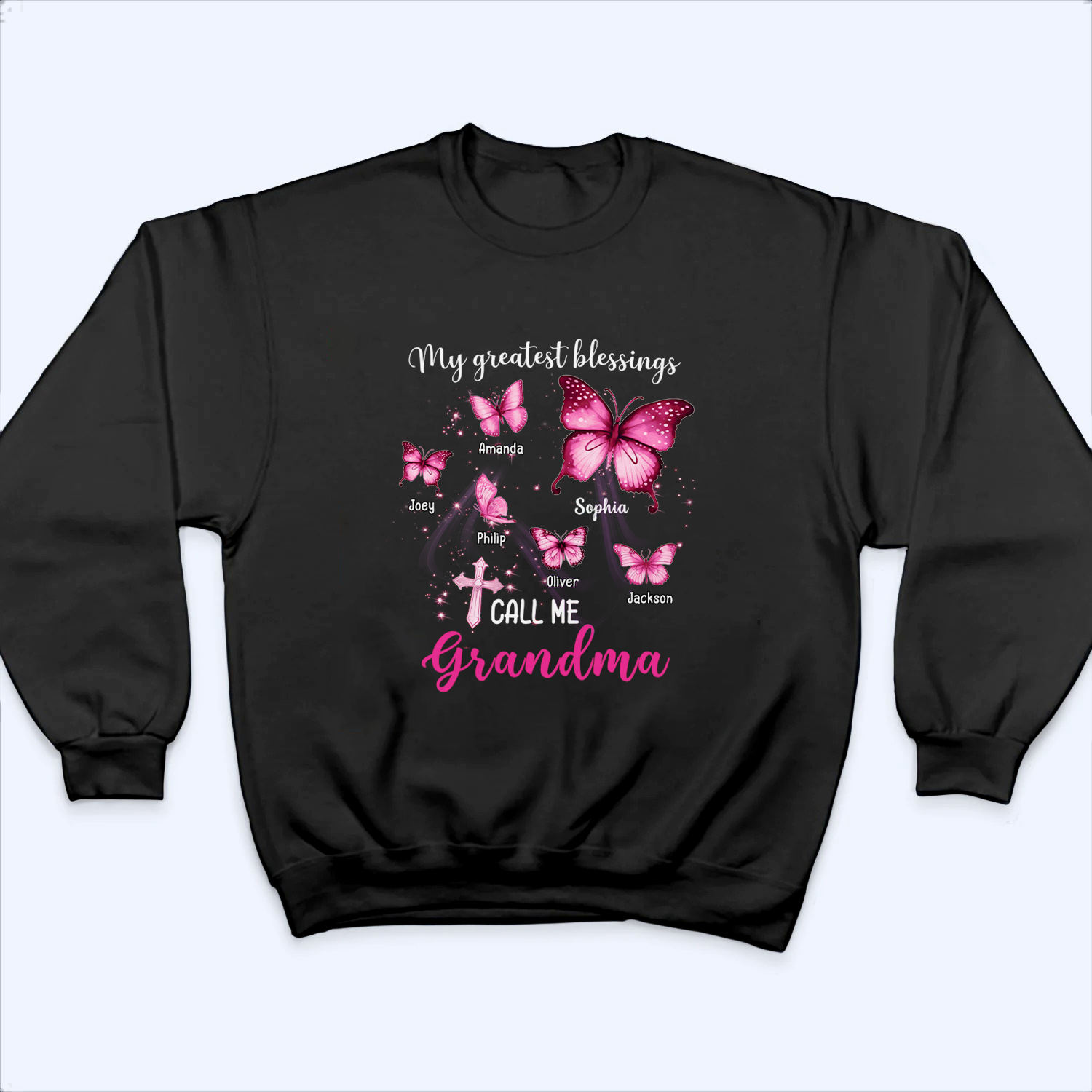 My Greatest Blessings Butterfly - Personalized Custom T Shirt - Christmas Gift for Grandma/Grandparent