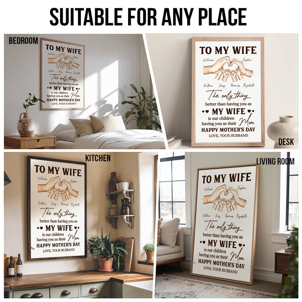 Personalized The Only Thing Better Than Having You As My Wife poster, kitchen and living room