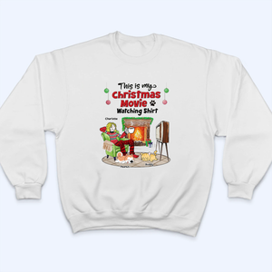 My Christmas Movies Watching Dogs Cats - Personalized Custom T Shirt - Christmas Gift for Women, Dog Mom, Cat Mom, Pet Lovers
