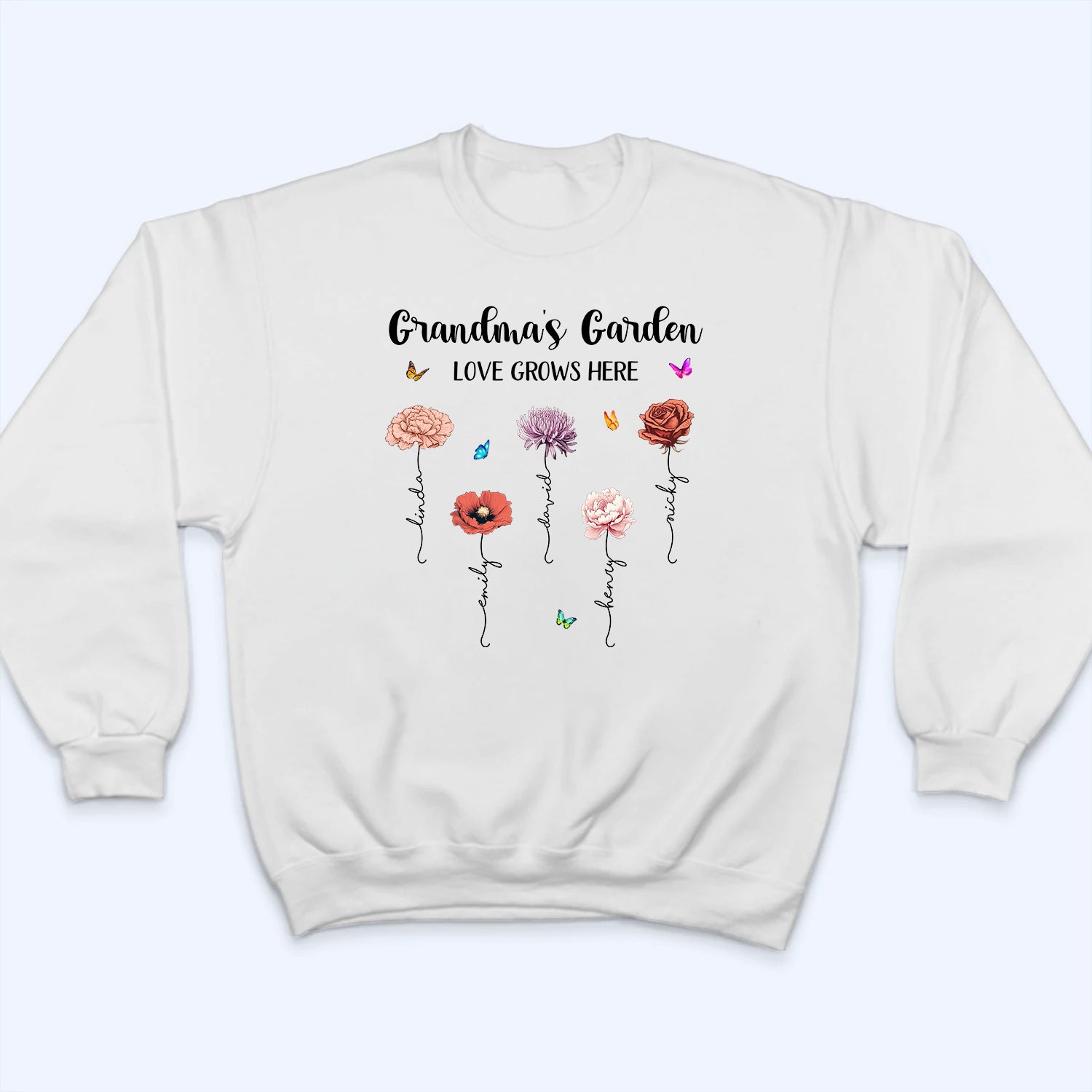 Grandma‘s Garden Love Grows Here Beautiful Birth Month Flower - Personalized Custom Shirt - Gift for Mom, Grandma