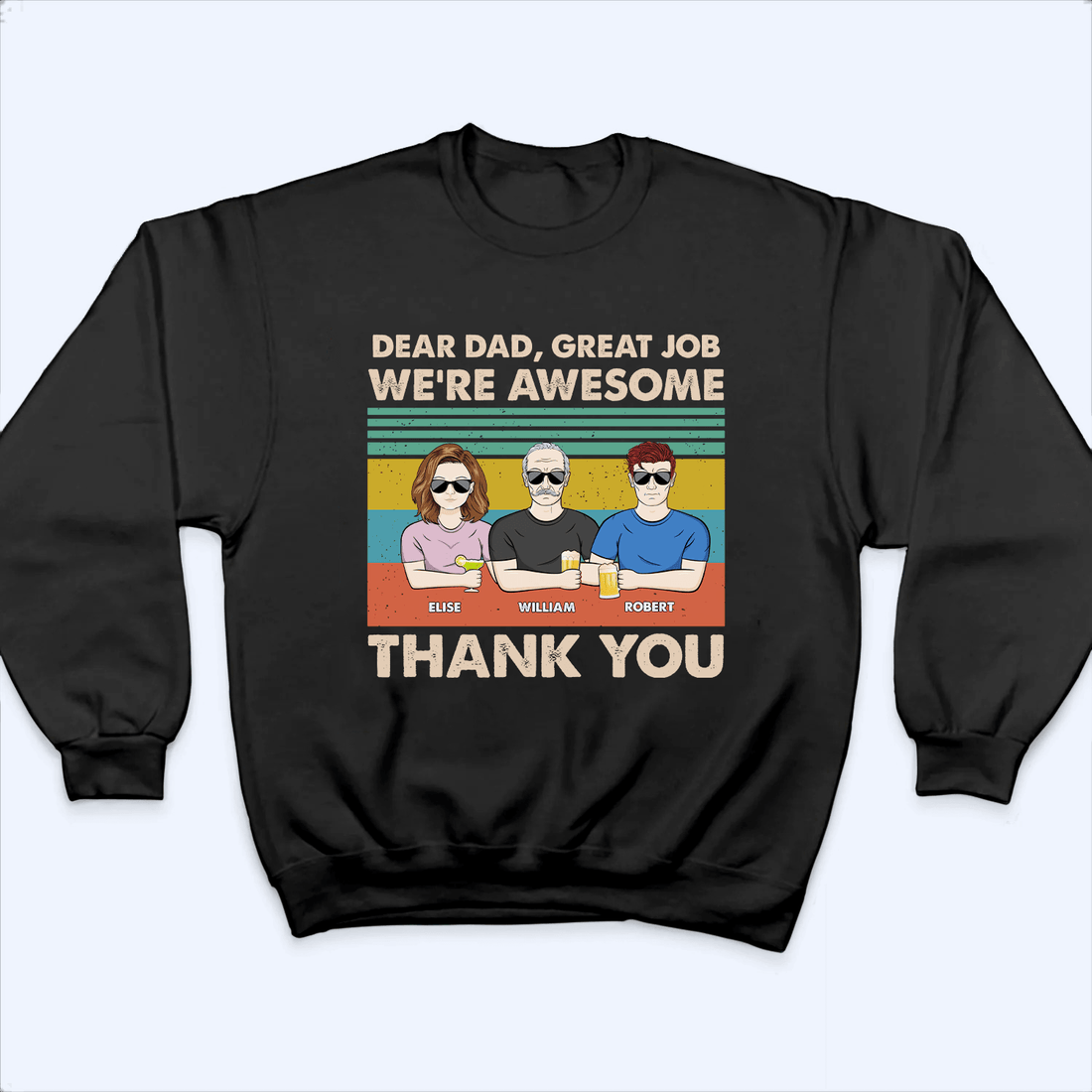 Personalized Dear Dad, Great Job We're Awesome Thank You t-shirt, alternate view 4