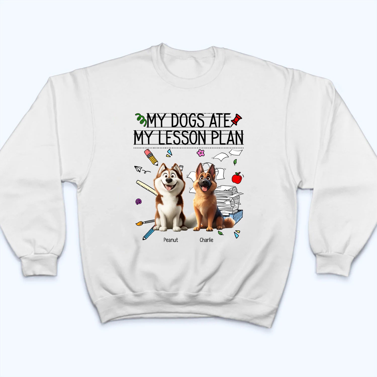 My Dog Ate My Lesson Plan Teacher - Personalized Custom Shirt - Back To School Gift For Teacher, Educator, Dog Lovers