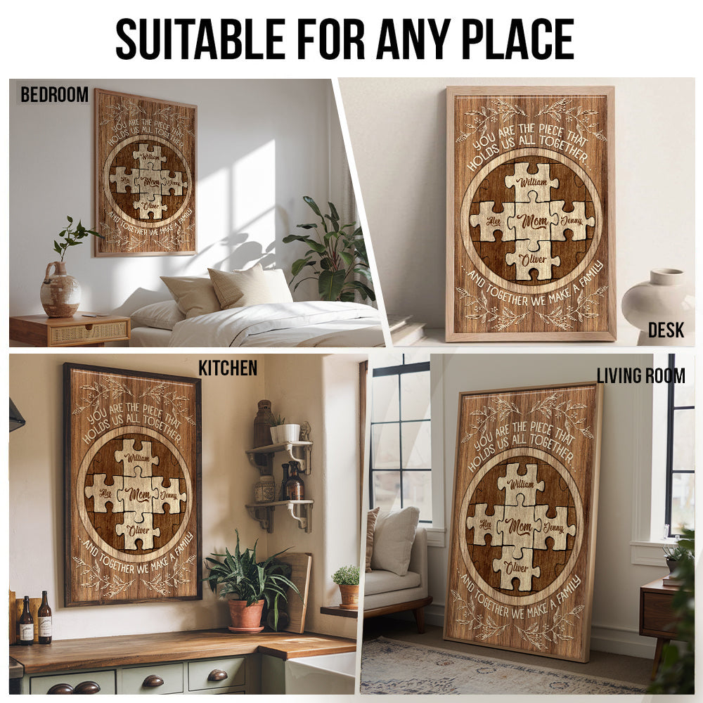Mom's Custom Puzzle Canvas Print: "You Are The Piece That Holds Us poster, kitchen and living room